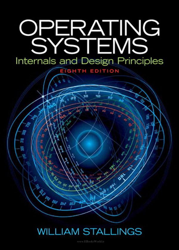 کتاب Operating Systems: Internals and Design Principles 8th Edition