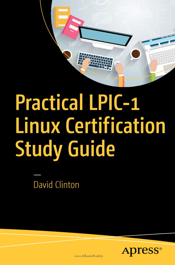 دانلود کتاب Practical LPIC-1 Linux Certification Study Guide