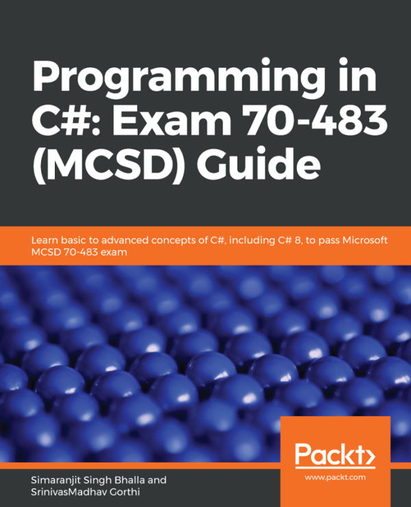 کتاب Programming in C#: Exam 70-483 (MCSD) Guide