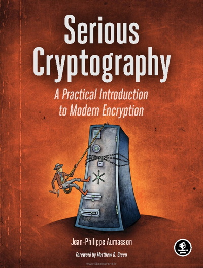کتاب Serious Cryptography: A Practical Introduction to Modern Encryption