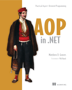 Aspect-Oriented Programming in .NET