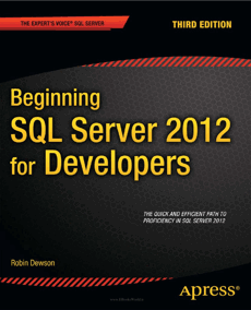 Beginning SQL Server 2012 for Developers